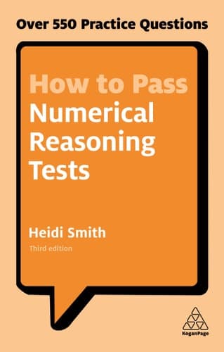 How to Pass Numerical Reasoning Tests Over 550 Practice Questions