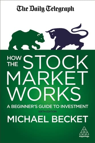 How the Stock Market Works A Beginner's Guide to Investment