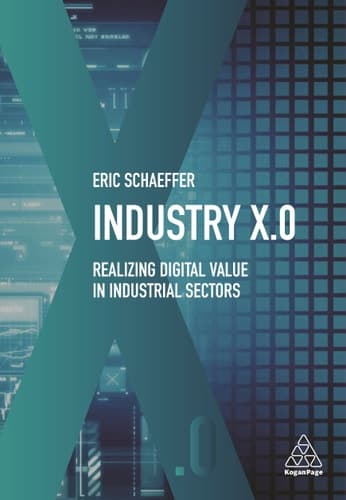 Industry X.0 Realizing Digital Value in Industrial Sectors