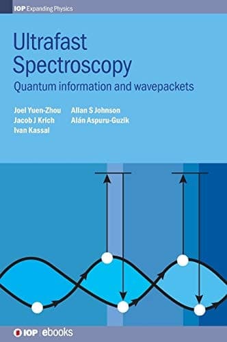 Ultrafast Spectroscopy Quantum Information and Wavepackets