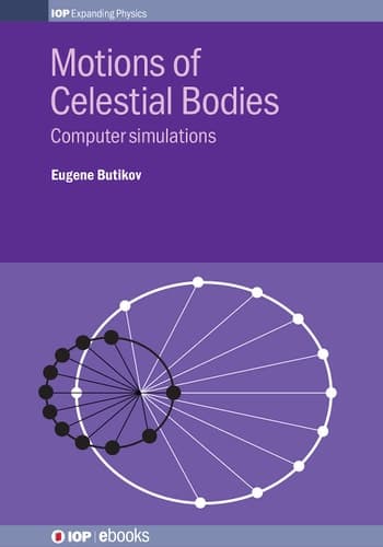 Motions of Celestial Bodies Computer Simulations