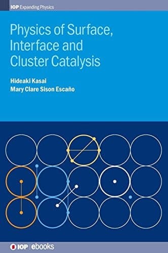 Physics of Surface, Interface and Cluster Catalysis