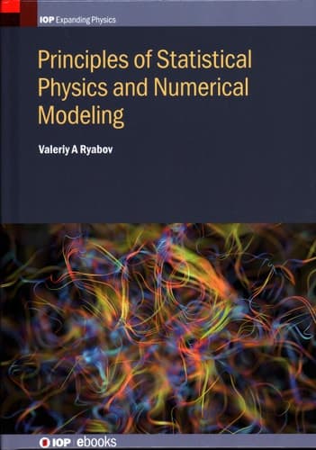 Principles of Statistical Physics and Numerical Modelling