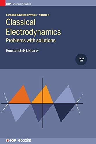 Essential Advanced Physics Problems with Solutions