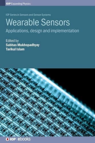 Wearable Sensors Applications, Design and Implementation