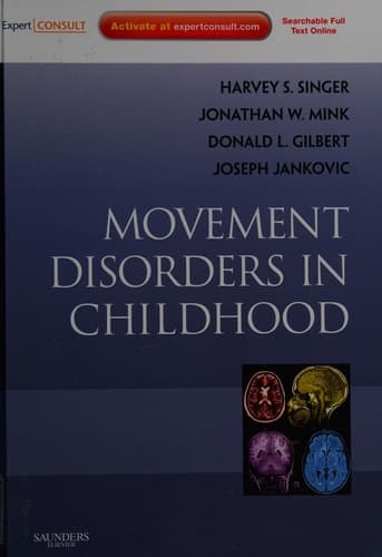 Movement Disorders in Childhood