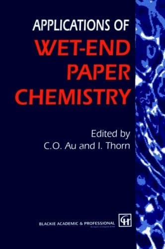 Applications of Wet-End Paper Chemistry