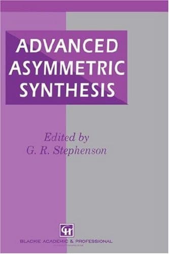 Advanced Asymmetric Synthesis State-of-the-art and Future Trends in Feature Technology
