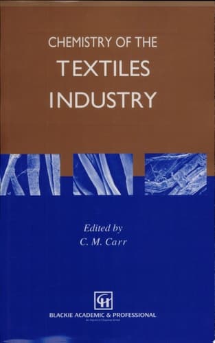 Chemistry of the Textiles Industry