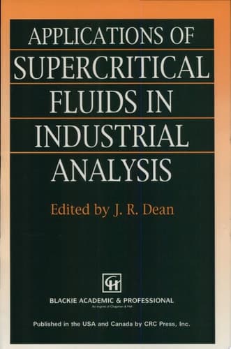 Applications of Supercritical Fluids in Industrial Analysis