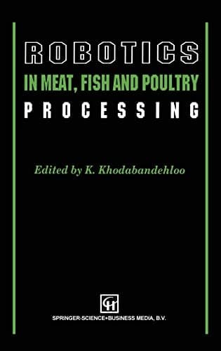 Robotics in Meat Fish and Poultry Processing