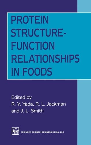 Protein Structure-function Relationships in Foods