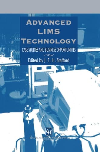 Advanced LIMS Technology Case Studies and Business Opportunities