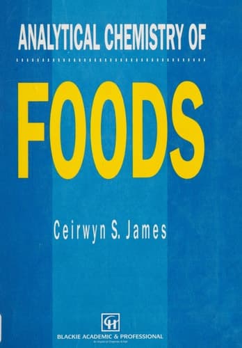 Analytical Chemistry of Foods