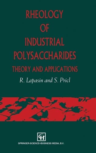 Rheology of Industrial Polysaccharides : Theory and Applications