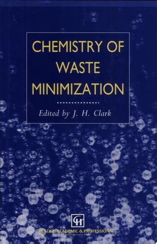Chemistry of Waste Minimization