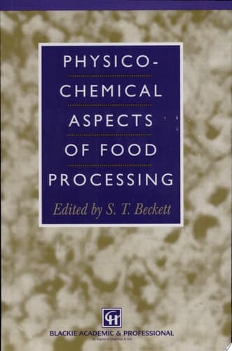 Physico-Chemical Aspects of Food Processing