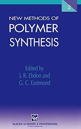 New Methods of Polymer Synthesis: Volume 2