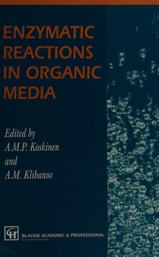 Enzymatic Reactions in Organic Media