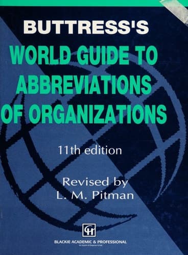 Buttress’s World Guide to Abbreviations of Organizations