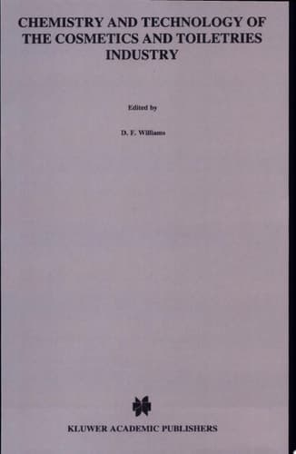 Chemistry and Technology of the Cosmetics and Toiletries Industry