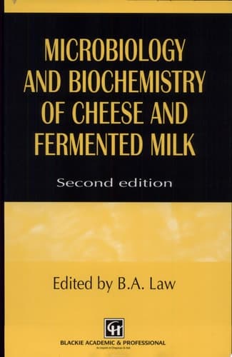 Microbiology and Biochemistry of Cheese and Fermented Milk