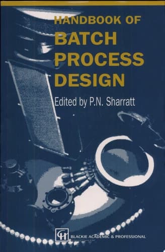 Handbook of Batch Process Design