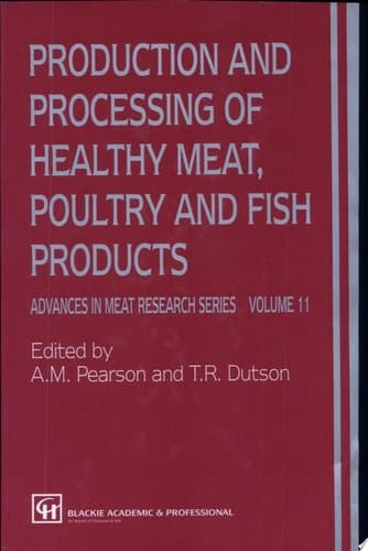 Production and Processing of Healthy Meat, Poultry and Fish Products