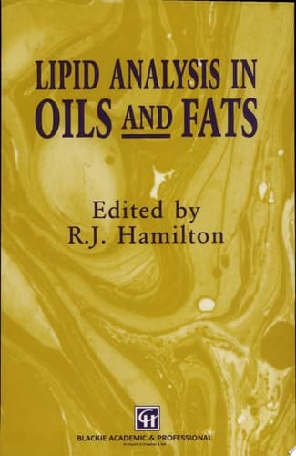 Lipid Analysis in Oils and Fats
