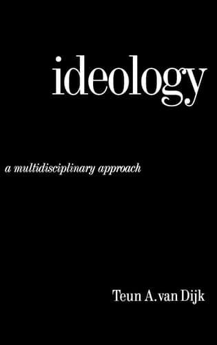 Ideology: A Multidisciplinary Approach