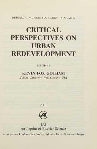 Critical Perspectives on Urban Redevelopment