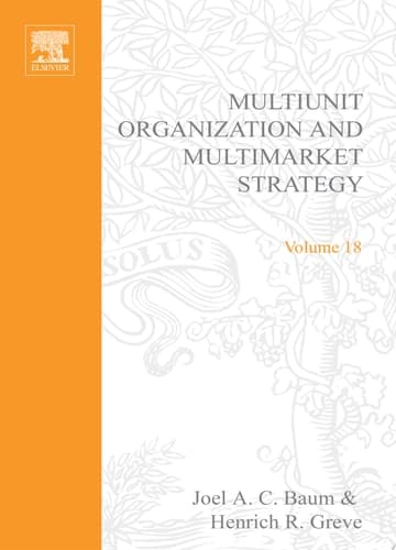 Multiunit Organization and Multimarket Strategy