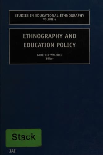 Ethnography and Education Policy