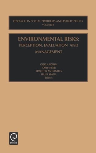 Environmental Risks Perception, Evaluation and Management