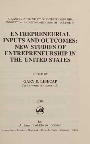 Entrepreneurial Inputs and Outcomes New Studies of Entrepreneurship in the United States
