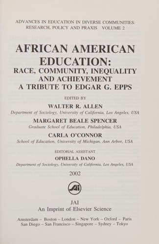 African American Education Race, Community, Inequality and Achievement - A Tribute to Edgar G. Epps