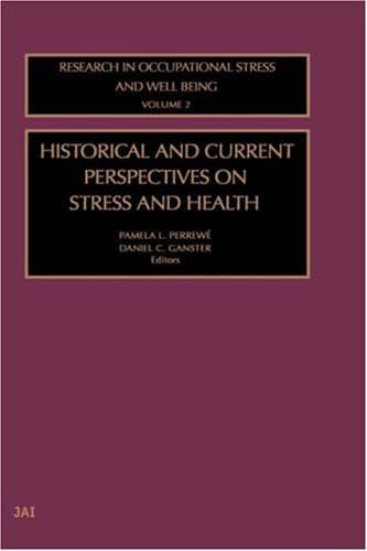 Historical and Current Perspectives on Stress and Health