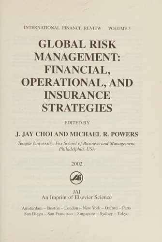 Global Risk Management Financial, Operational, and Insurance Strategies