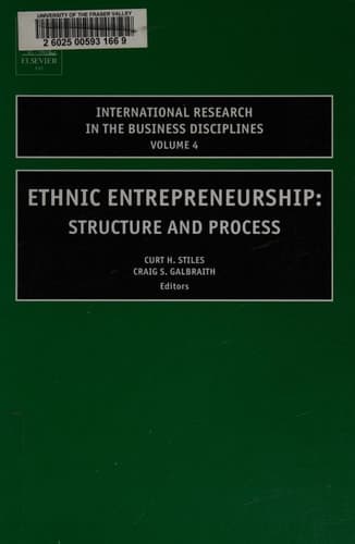 Ethnic Entrepreneurship Structure and Process