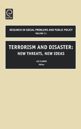 Terrorism and Disaster New Threats, New Ideas