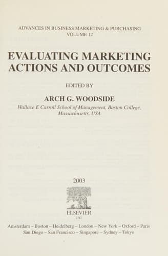 Evaluating Marketing Actions and Outcomes