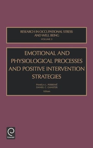 Emotional and Physiological Processes and Positive Intervention Strategies