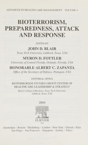 Bioterrorism Preparedness, Attack and Response