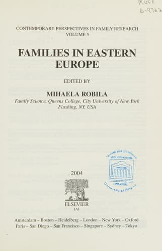 Families in Eastern Europe (Contemporary Perspectives in Family Research)