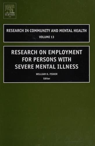 Research on Employment for Persons with Severe Mental Illness