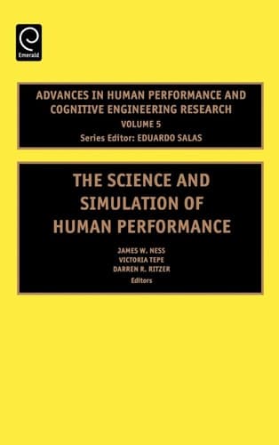 The Science and Simulation of Human Performance
