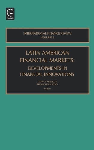 Latin American Financial Markets Developments in Financial Innovations