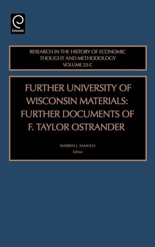 Further University of Wisconsin Materials Further Documents of F. Taylor Ostrander