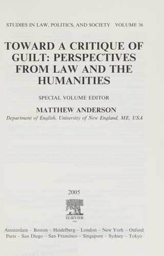 Toward a Critique of Guilt Perspectives from Law and the Humanities