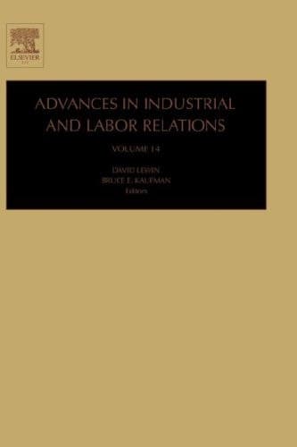 Advances in Industrial and Labor Relations